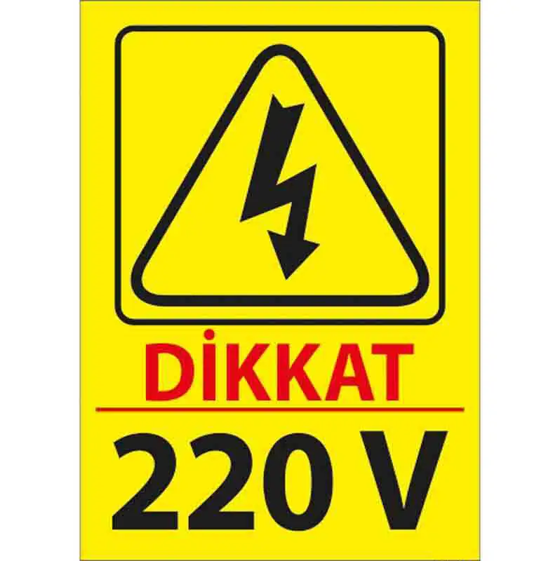 220 V Uyarı Levhası