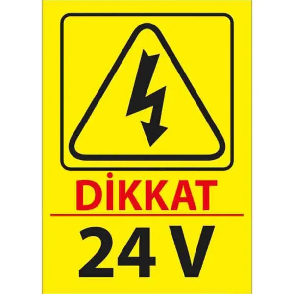 24 V Uyarı Levhası