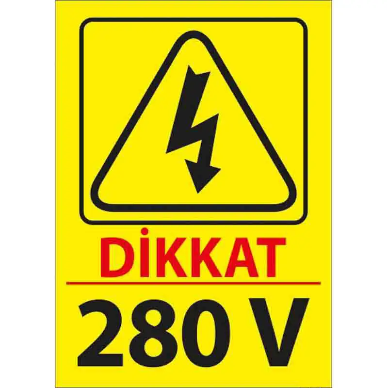 280 V Uyarı Levhası