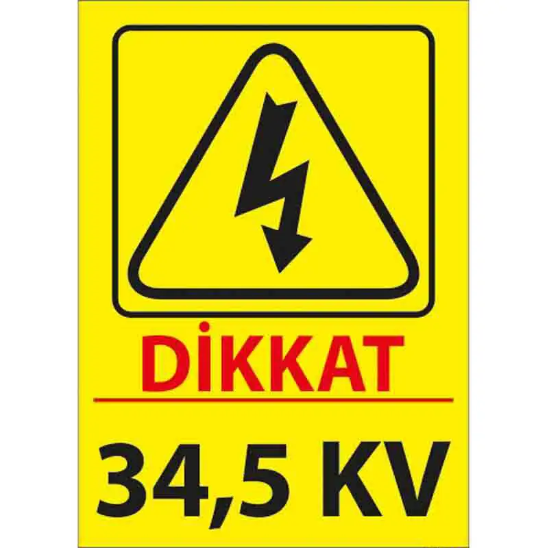 345 kV Uyarı Levhası