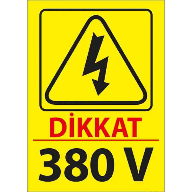 380 V Uyarı Levhası