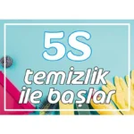 5S Uyarı Levhası - Temizlik ile Başlar