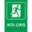 Acil Çıkış Kapı Üzeri Uyarı Levhası