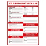 Acil Durum Organizasyon Planı Uyarı Levhası