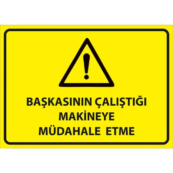 Başkasının Çalıştığı Makineye Müdahale Etme