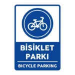 Bisiklet Parkı Uyarı Levhası