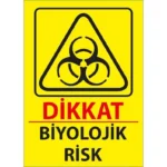 Biyolojik Risk Uyarı Levhası