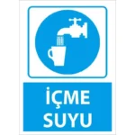 Bu İçme Suyudur Uyarı Levhası