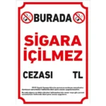 Burada Sigara İçilmez Uyarı Levhası
