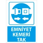 Emniyet Kemeri Tak Uyarı Levhası