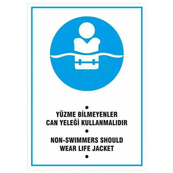 Havuz Can Yeleği Uyarı Levhası