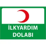 İlk Yardım Dolabı Uyarı Levhası