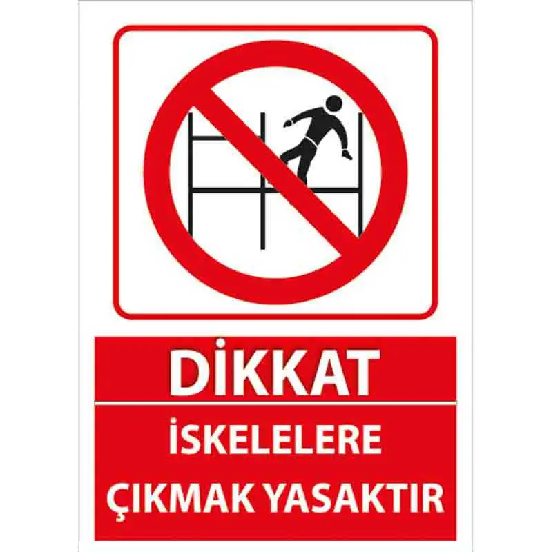 iskelelere-cikmak-yasaktir-uyari-levhasi-1.webp İskelelere Çıkmak Yasaktır Uyarı Levhası