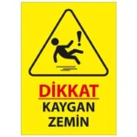 Kaygan Zemin Uyarı Levhası