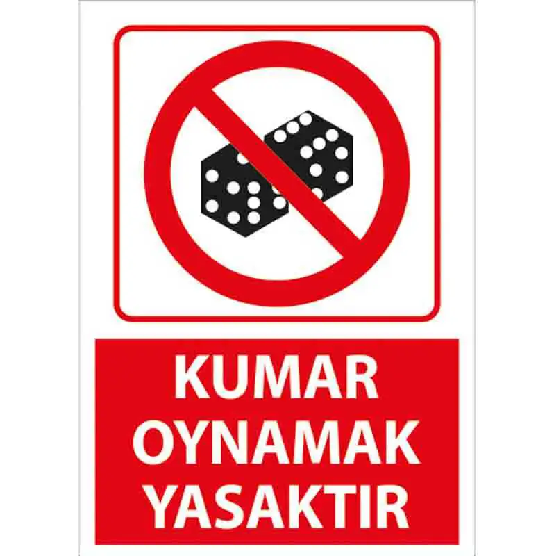 kumar-oynamak-yasaktir-uyari-levhasi-1.webp Kumar Oynamak Yasaktır Uyarı Levhası