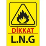 LNG Uyarı Levhası