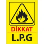 LPG Uyarı Levhası