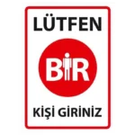 Lütfen Bir Kişi Giriniz Uyarı Levhası