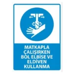 Matkapla Çalışırken Eldiven Kullanma Uyarı Levhası