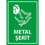 Metal Şerit Uyarı Levhası
