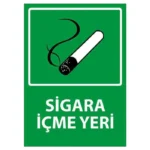 Sigara İçme Yeri Uyarı Levhası