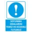 Soyunma Odalarını Temiz Ve Düzenli Tutunuz Uyarı Levhası