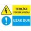 Tehlike Yüksek Voltaj Uzak Dur Uyarı Levhası
