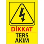 Ters Akım Uyarı Levhası