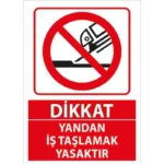 Yandan İş Taşlamak Yasaktır Uyarı Levhası