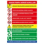Yangın Pompa Dairesi Kuralları Uyarı Levhası