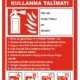 Yangın Söndürücü Kullanma Talimatları Uyarı Levhası